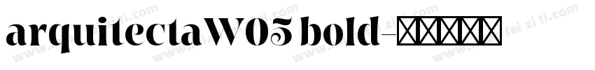 arquitectaW05 bold字体转换